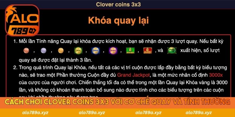 Cách chơi Clover Coins 3x3 với cơ chế quay và tính thưởng