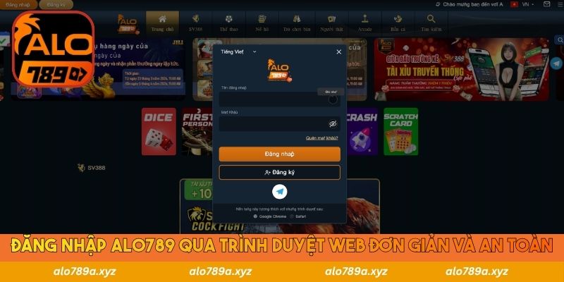 Đăng nhập Alo789 qua trình duyệt web đơn giản và an toàn