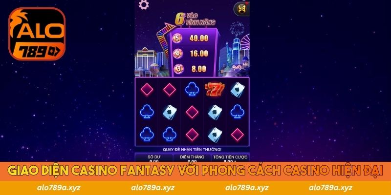 Giao diện Casino Fantasy với phong cách casino hiện đại