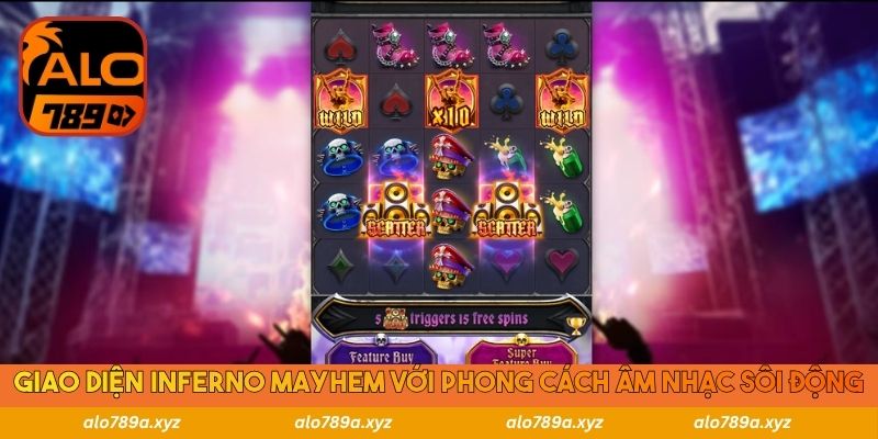 Giao diện Inferno Mayhem với phong cách âm nhạc sôi động