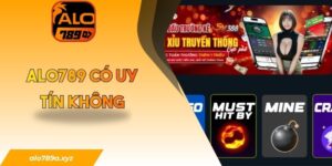 Alo789 có uy tín không
